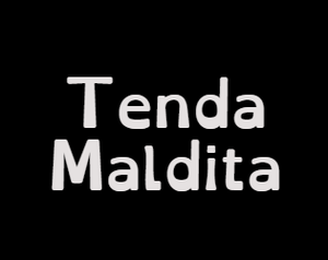 Tenda Maldita game