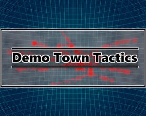 play Demo Town Tactics