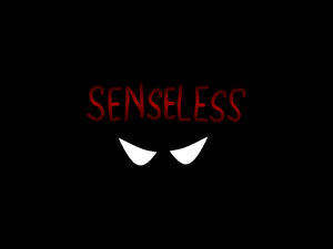 play Senseless