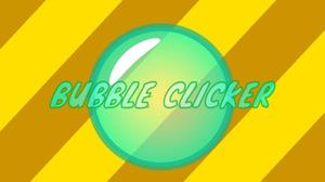 Bubble Clicker V1.1 game