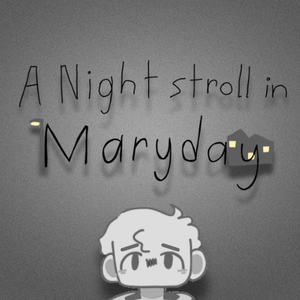 A Night Stroll In Maryday game
