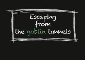 Escaping From The Goblin Tunnels (Thai/Eng) game