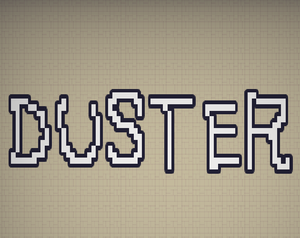 play Duster