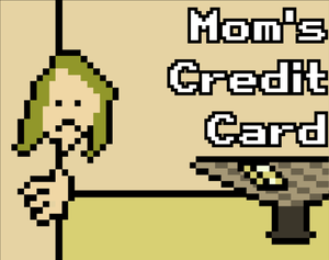 play Mom'S Credit Card