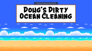 play Doug'S Dirty Ocean Cleaning