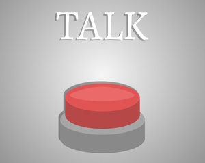 Talk To The Button game