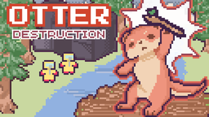 play Otter Destruction