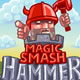 Magic Smash Hammer