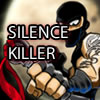 play The Silence Killer