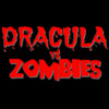 Dracula Vs Zombies