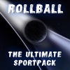 play Rollball The Ultimate Sportpack