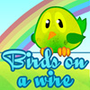 play Birds On A Wire