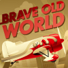 play Brave Old World