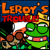 play Leroy'S Trouble