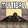 play Multiball