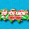play Did You Know: Christmas