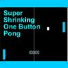 play Super Shrinking One Button Pong
