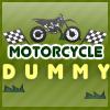 play Motorcycle Dummy