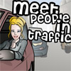 play Meet People In Traffic