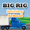 play Big Rig: Driving School