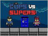 play Cops Vs Supers