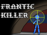 play Frantic Killer