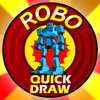 play Robo Quick Draw