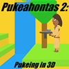 play Pukahontas 2: Pukeing In 3D