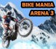 Bike Mania Arena 3