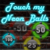 play Touch My Neon Balls