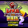 Bowja The Ninja 2 (Inside Bigman'S Compound)