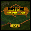 play Putt It In Golf - The Garden Park