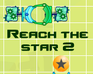 play Reach The Star 2