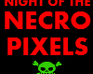 play Necropixels