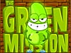 The Green Mission