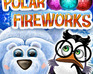 play Polar Fireworks