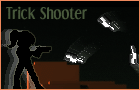 play Trick Shooter