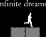 play Infinite Dreams