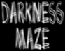 play Darkness: The Maze