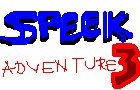 play Speek Adventure 3 (Again)