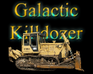 play Galactic Killdozer 0.1