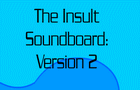 play The Insult Soundboard 2