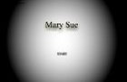 play Mary Sue Demo