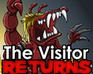 The Visitor Returns