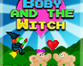 play Boby And The Witch