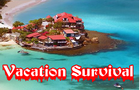 play Vacation Survival