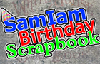 play Samiam'S B-Day Scrapbook