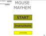 Mouse Mayhem