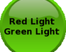 Red Light Green Light