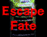 play Escape Fate